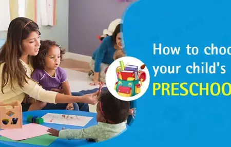 How to Choose a Preschool