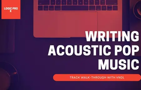 How to Write a Song in Logic Pro X