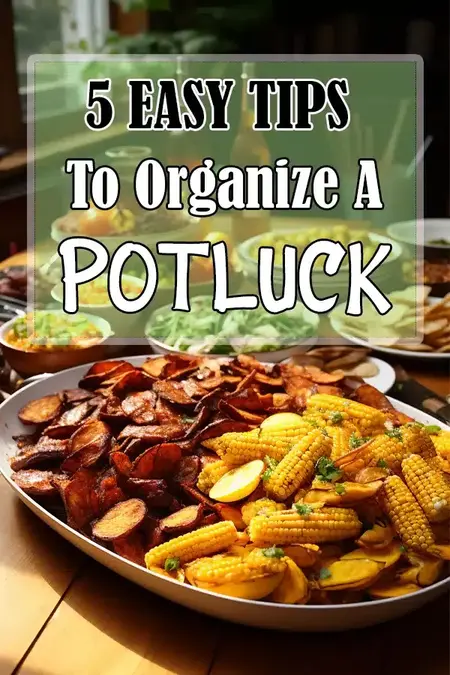 How to Host a Potluck Dinner