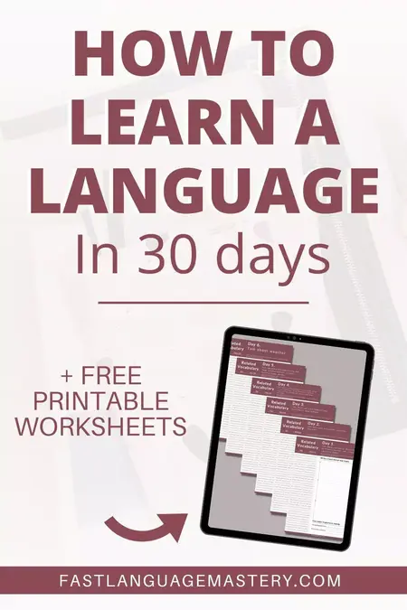 How to Learn a New Language in 30 Days