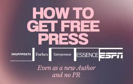 How to Get Free Press