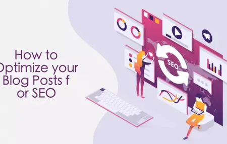 How to Optimize Your Blog Posts for SEO