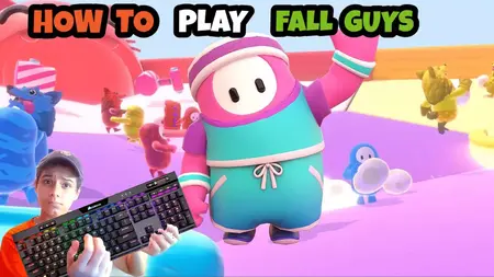 How to Play Fall Guys
