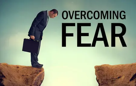 How to Overcome Your Fears
