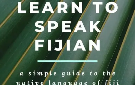 How to Learn to Speak Fijian