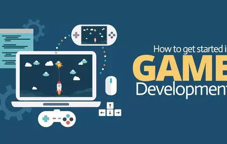 How to Get Started with Game Development
