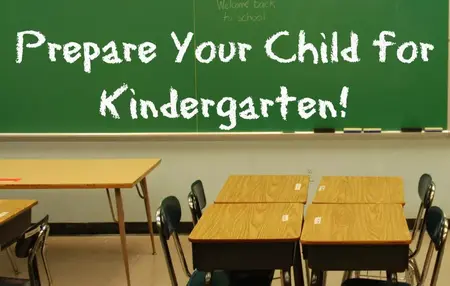 How to Prepare Your Child for Kindergarten