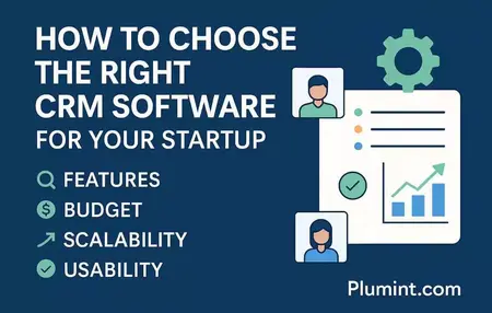 How to Choose a CRM Platform