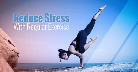 How to Reduce Stress Through Exercise