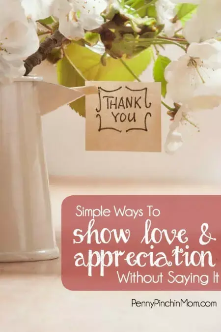 How to Show Your Love and Appreciation