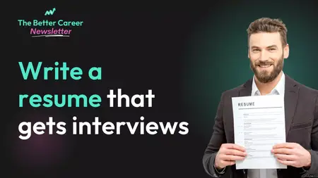 How to Write a Resume That Gets Interviews