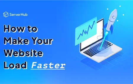 How to Make a Website Load Faster